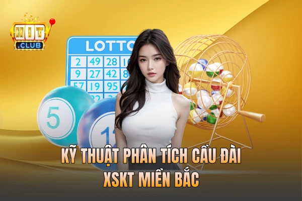 Kỹ thuật phân tích cầu đài XSKT miền Bắc