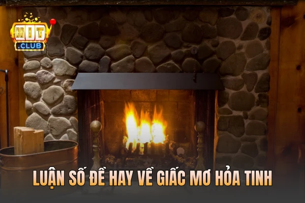 Luận số đề hay về giấc mơ Hỏa tinh