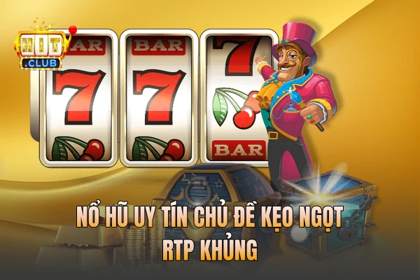 Nổ hũ uy tín chủ đề kẹo ngọt RTP khủng